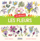 Je découvre les fleurs